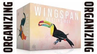 Organizing Wingspan The Nesting Box Fully Sleeved and Expanded Component Upgrades SideGame LLC [upl. by Abernon]