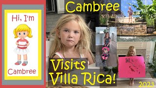 Cambree Visits Villa Rica  July 2023 [upl. by Wyatan]