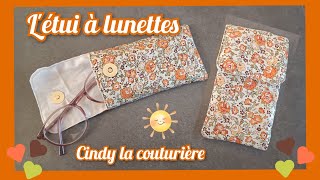 diy tuto couture  Létui à lunettes  cindylacouturiere [upl. by Hibbitts]