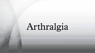 Arthralgia [upl. by Hamforrd]