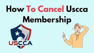 How To Cancel Uscca Membership [upl. by Ralaigh482]