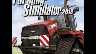 Farming Simulator 2013  Descargar Full Gratis  By albertsierraros [upl. by Mackler]