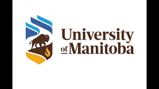 University of Manitoba Canada [upl. by Peder]