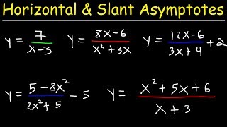 Horizontal Asymptotes and Slant Asymptotes of Rational Functions [upl. by Coulter]