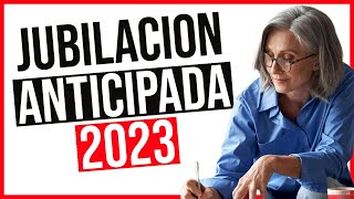 Jubilación Anticipada 2023 en ARGENTINA Anses  Requisitos y Montos a cobrar [upl. by Downall]