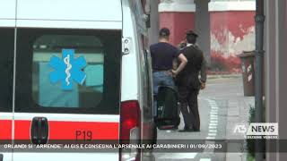 ORLANDI SI “ARRENDE” AI GIS E CONSEGNA L’ARSENALE AI CARABINIERI  01092023 [upl. by Monie]