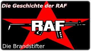 Die Geschichte der RAF  Teil 1 Die Brandstifter DOKUHD [upl. by Doralyn]