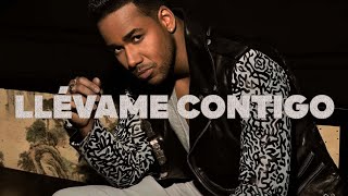 Romeo Santos  Llévame Contigo Letra [upl. by Adnamaa]