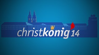 Christkönig 14 [upl. by Marita457]