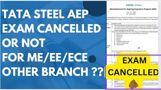 TATA STEEL AEP EXAM CANCELLED II OR RE EXAM RESCHEDULED AB KYA HOGA ISKA  🙏 [upl. by Morena]