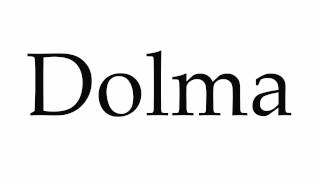 How to Pronounce Dolma [upl. by Il]