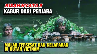 KISAH NYATA  KABUR DARI PENJARA DAN BERTAHAN HIDUP DI WILAYAH MUSUH BERHARIHARI  CERITA FILM [upl. by Isnam687]