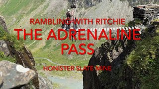 Rambling With Ritchie The Adrenaline Pass at Honister Slate Mine [upl. by Ettennaej]