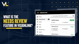 VisionLink®  How to Use Needs Review [upl. by Noroj]