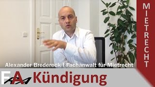 Kündigung eines Mietvertrages Formulierung  Fachanwalt Alexander Bredereck [upl. by Attekahs]