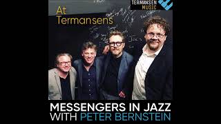 Messengers in Jazz with Peter Bernstein at Termansens 2024 [upl. by Ruamaj933]