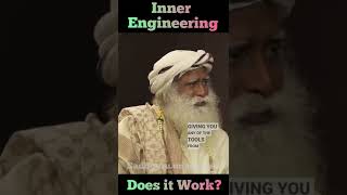 Sadhguru Does Inner Engineering Really Work🔥🙏 [upl. by Eimrots]