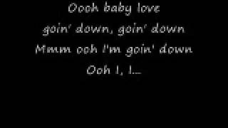 Lyrics to Im Going Down [upl. by Ahkihs]