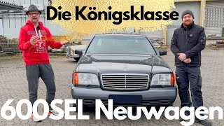 W140 600SEL Neuwagen  die Königsklasse [upl. by Gnirps]