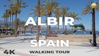 4K Albir Alicante Spain  Walking Tour 2022 [upl. by Einama]