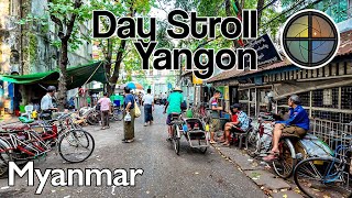 No Tourists Walking through vibrant Yangon [upl. by Harol]