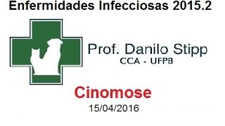 Infecciosas 20152 Aula 11  Cinomose [upl. by Niawat]