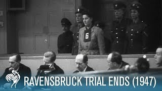 Ravensbruck Trial Ends WWII Nazi War Criminals 1947  British Pathé [upl. by Naamann]