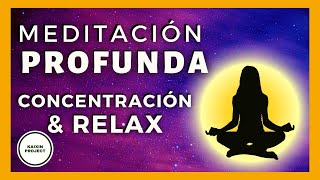 Meditación Guiada Profunda Concentración y Relajación Yoga Mental para Calmar la MenteMindfulness [upl. by Rolyks816]