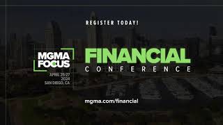 MGMA Focus  Financial Conference Experience [upl. by Charissa]