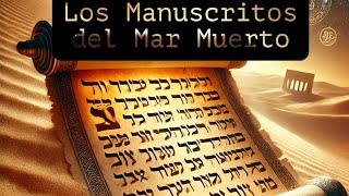 📜🌊El Misterio de los Manuscritos del Mar Muerto ¡Secretos Antiguos Revelados Documental Historia [upl. by Ellehcrad]