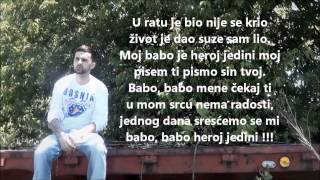 Mc Aldin feat ADOampDINO  Moj babo je heroj TEKST HD [upl. by Tarttan]