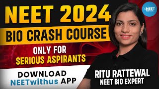 NEET CRASH COURSE 2024  BIOLOGY  Ritu Rattewal  NEETwithus App neetbiology neet2024 [upl. by Ede]