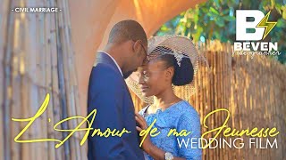 LAMOUR DE MA JEUNESSE🥰❤️💍 □■ Wedding Film made by •Beven⚡️ [upl. by Poliard306]