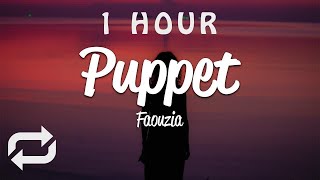 1 HOUR 🕐  Faouzia  Puppet Lyrics [upl. by Akilegna361]