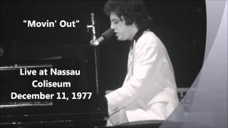 Movin Out  Billy Joel Live at Nassau Coliseum 12111977 [upl. by Crofoot122]