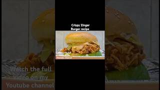 Crispy Zinger Burger Recipe with sauce [upl. by Otrebliw]