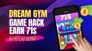 Freecash 71 Game hack  Dream Gym game Hack [upl. by Blane596]