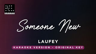 Someone New  Laufey Original Key Karaoke  Piano Instrumental Cover with Lyrics [upl. by Alyehc653]