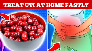 Fastest Way To Treat UTI At Home Home Remedies For Urinary Tract Infection [upl. by Carine522]