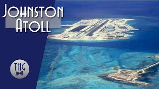 Johnston Atoll Island of the Cold War [upl. by Nagaek]