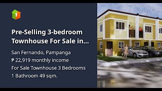 PreSelling 3bedroom Townhouse For Sale in San Fernando Pampanga [upl. by Allyce]