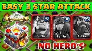 TH11 NO HEROS ATTACK  EASY 3 STAR ATTACK STRATEGY Clash of clans [upl. by Ellatsirhc]