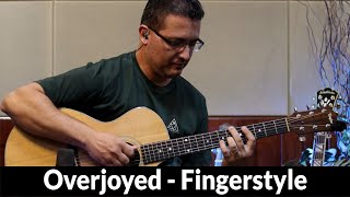 Overjoyed Stevie Wonder  Fingerstyle [upl. by Kahl618]