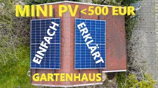 Mini PV auf dem Gartenhausdach mit Bitumenschindeln montieren  Anleitung [upl. by Zaneski]