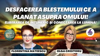 DESFACEREA BLESTEMULUI CE A PLANAT ASUPRA OMULUI ELIBERAREA DE ÎNTUNERIC ȘI CONECTAREA LA LUMINĂ [upl. by Yeniffit383]