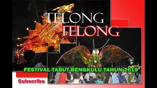 TELONGTELONG Festival TABUT Bengkulu Tahun 2019 [upl. by Ibbie]