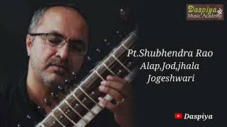 PT SHUBHENDRA RAO  SITAR  ALAP JOD  JOGESHWARI [upl. by Klockau228]