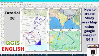 How to Create Study Area Map Using Google Earth or ESRI Image in QGIS [upl. by Inafetse806]