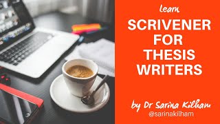 Scrivener for Thesis Writing Getting Started [upl. by Doi]