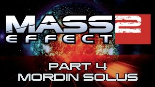 Mass Effect 2  Part 4  Mordin Solus [upl. by Enyrhtak423]